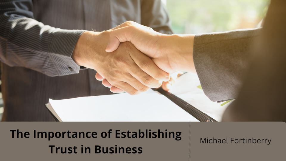 The Importance of Establishing Trust in Business