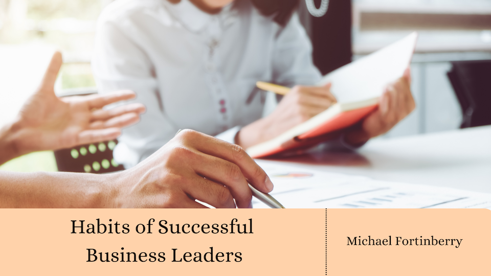 Habits of Successful Business Leaders
